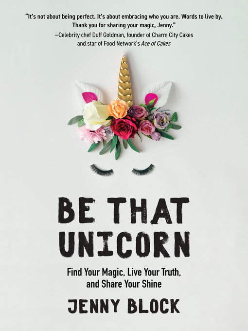 Title details for Be That Unicorn by Jenny Block - Wait list